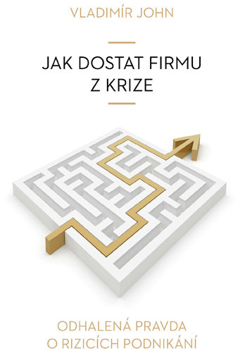 Jak dostat firmu z krize