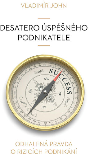 Desatero úspěšného podnikatele