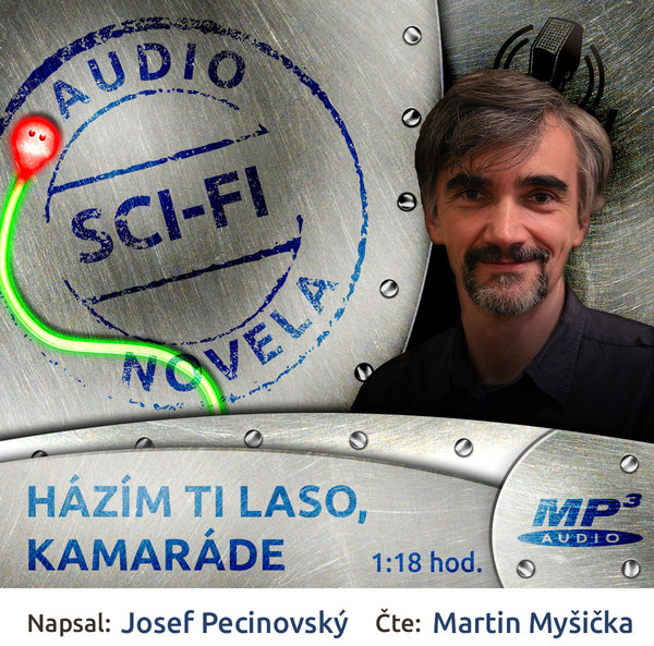 Házím ti laso, kamaráde