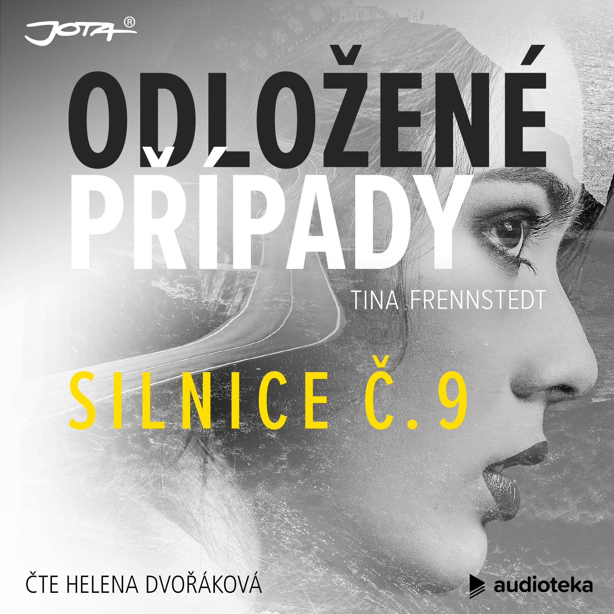 Odložené případy: Silnice č. 9