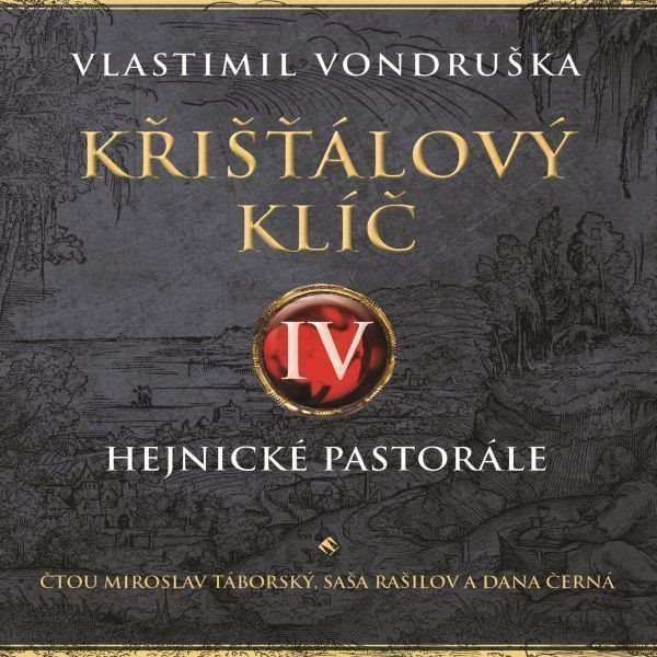 Křišťálový klíč IV: Hejnické pastorále