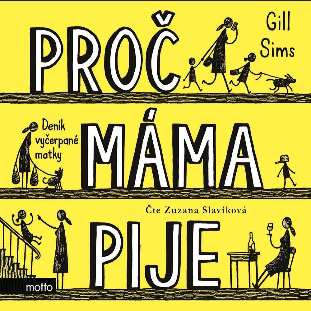 Proč máma pije?