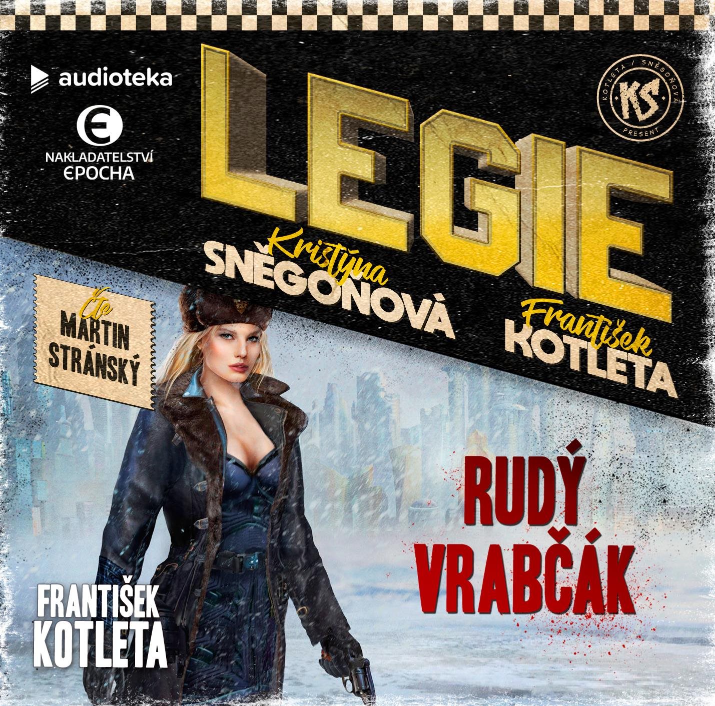LEGIE IV: Rudý vrabčák