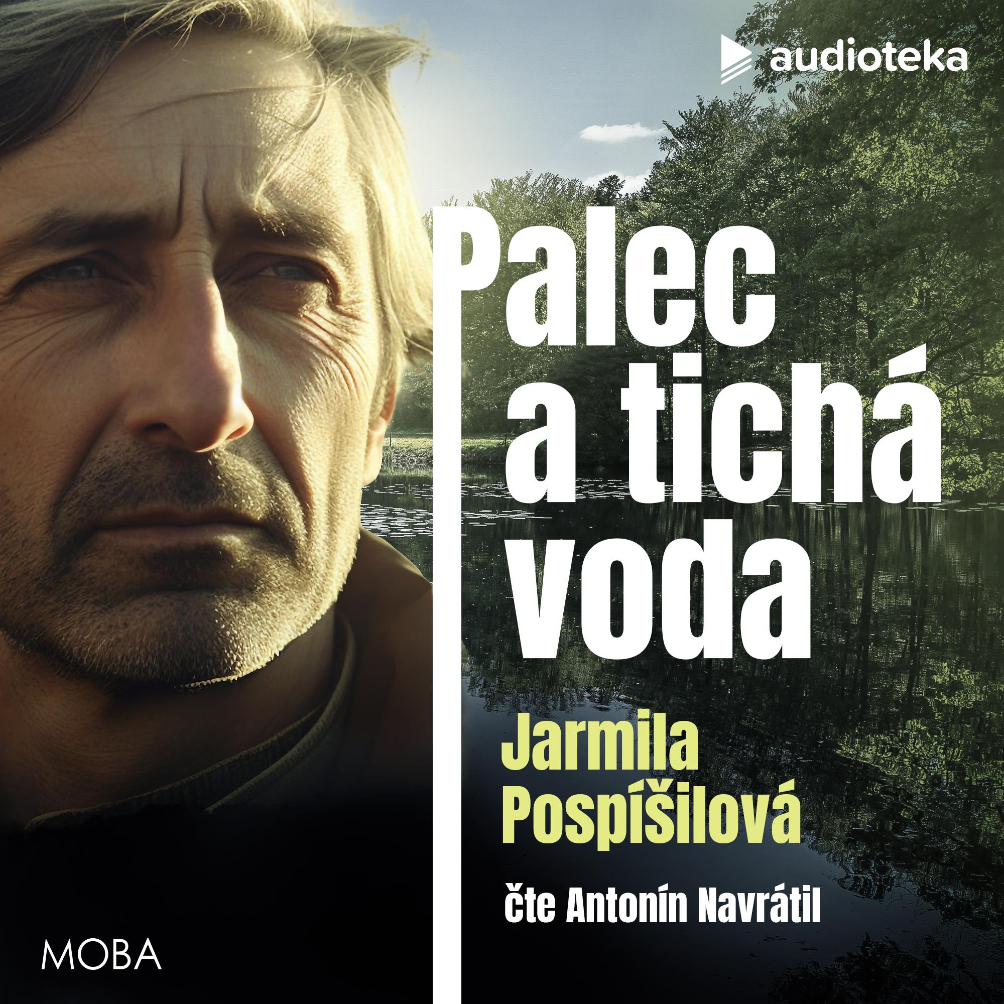 Palec a tichá voda