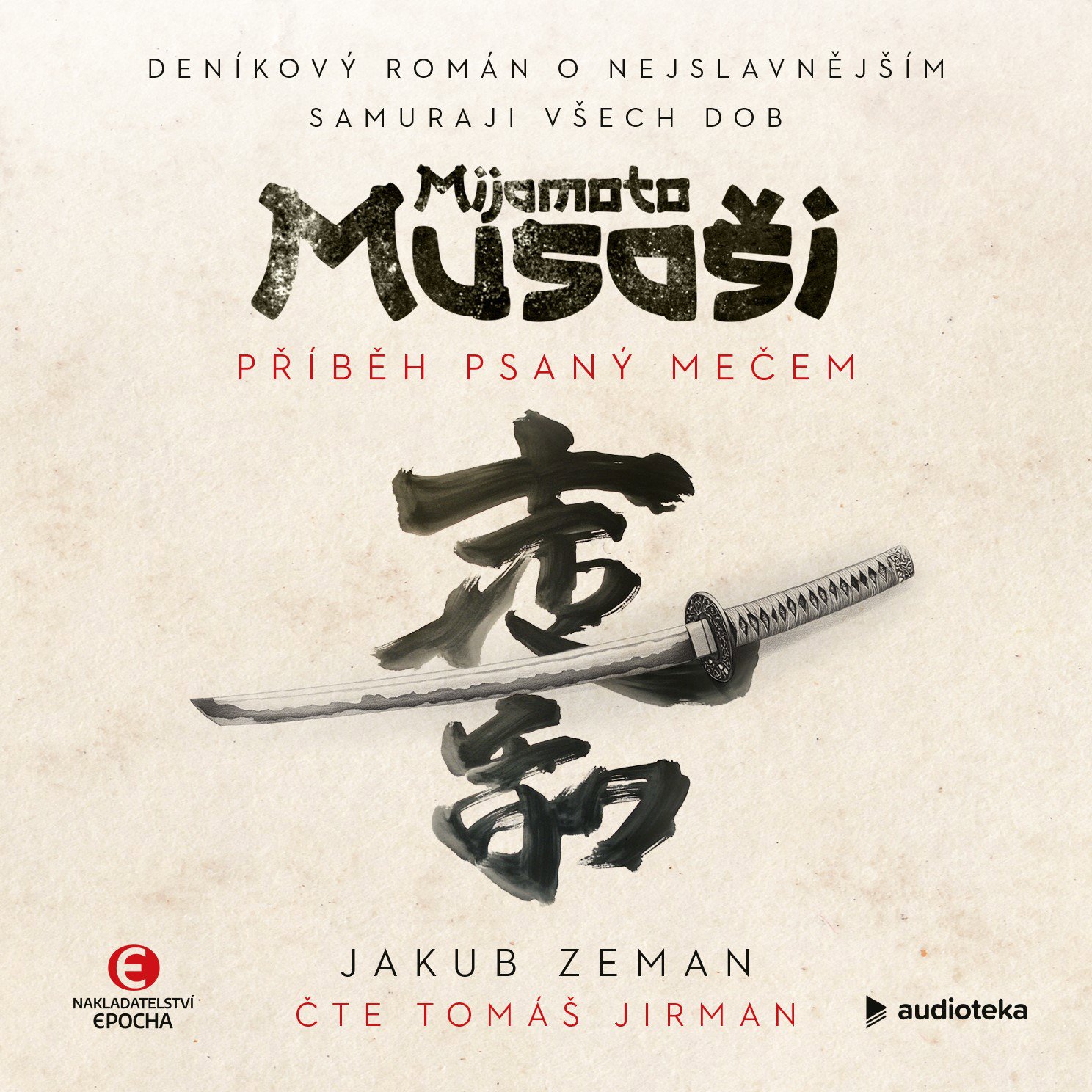 Mijamoto Musaši: Příběh psaný mečem