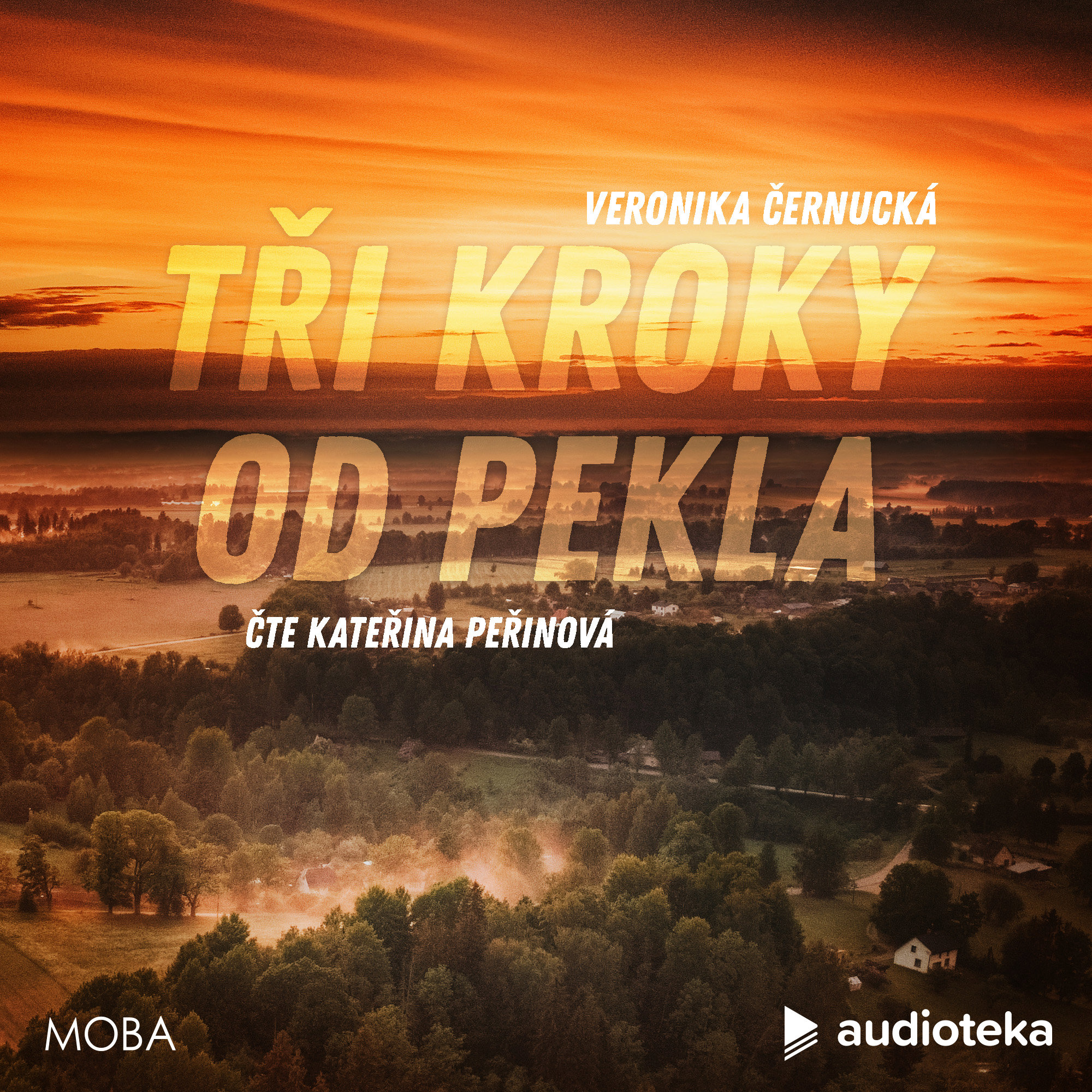 Tři kroky od pekla