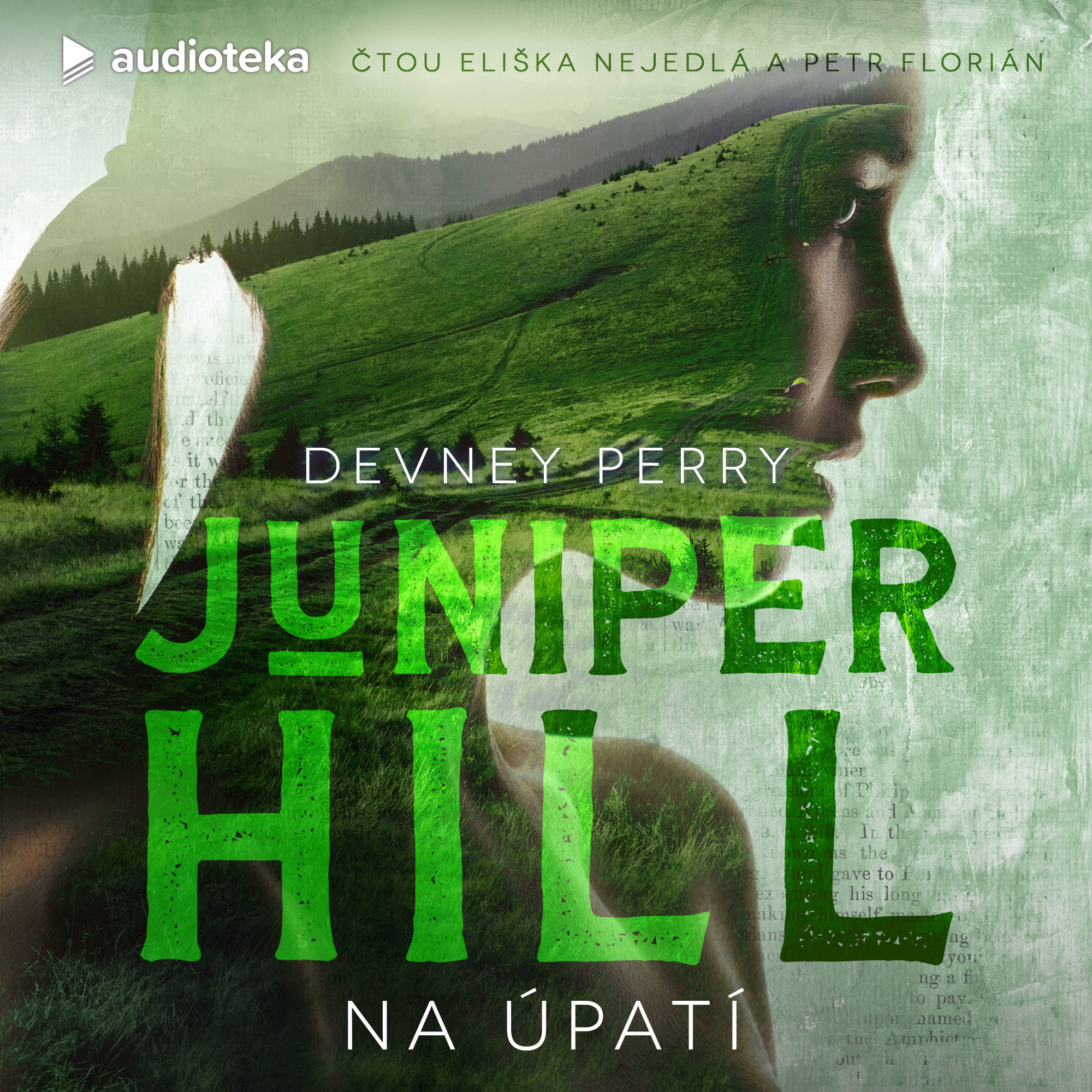 Juniper Hill - Na úpatí