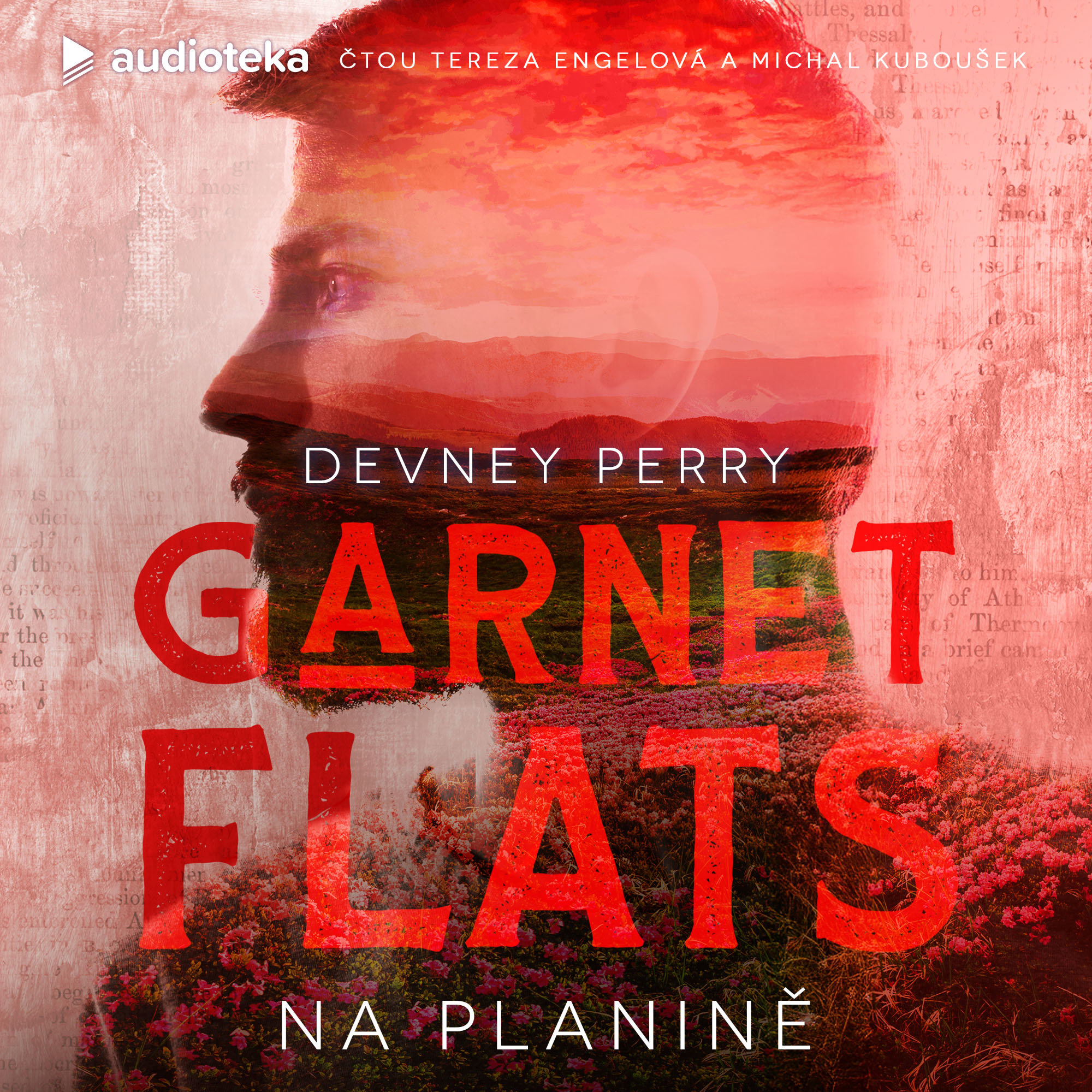 Garnet Flats - Na planině