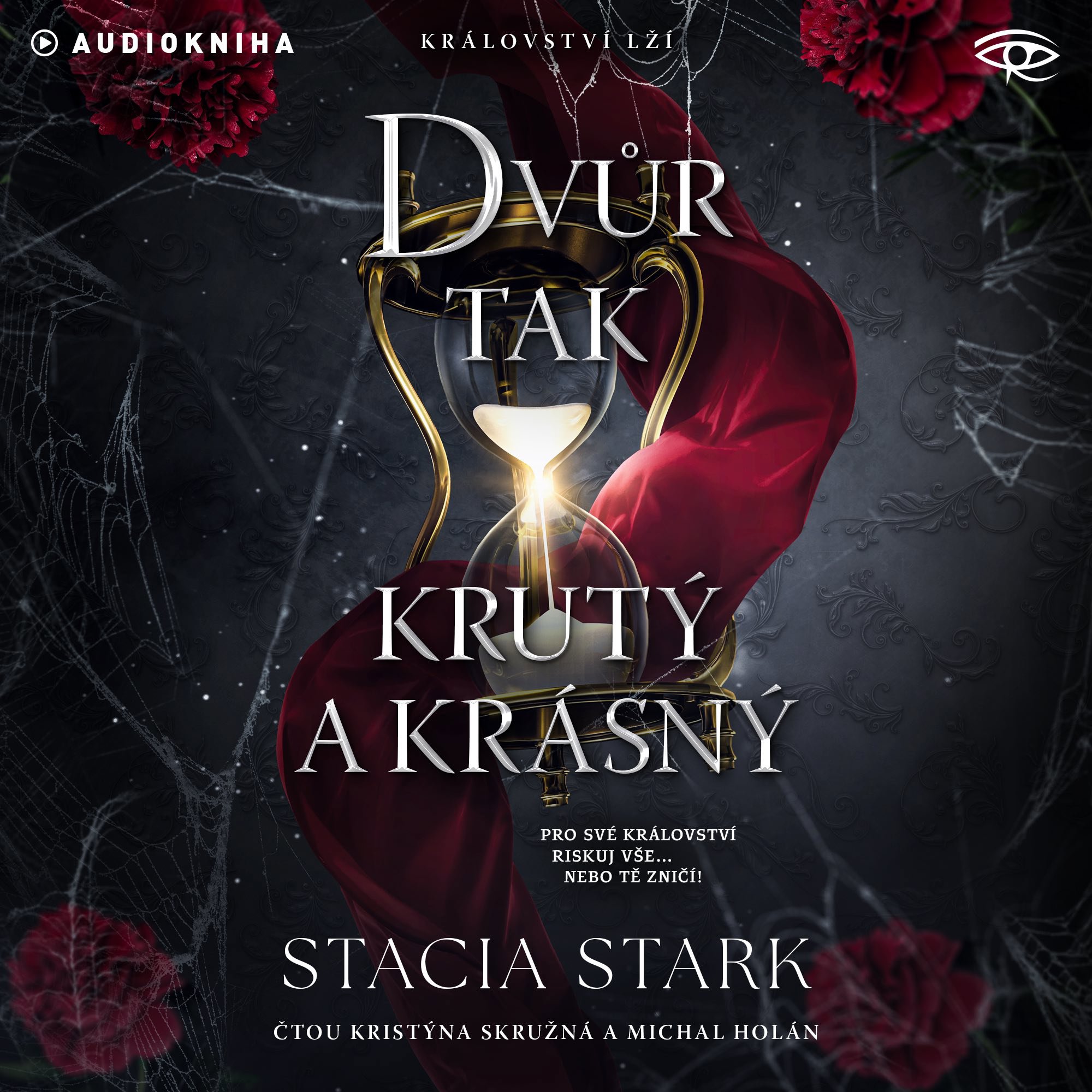 Dvůr tak krutý a krásný