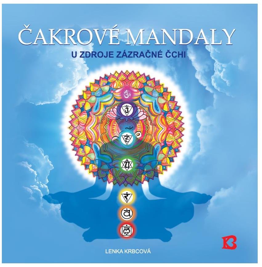 Bhakti Čakrové mandaly - Lenka Krbcová