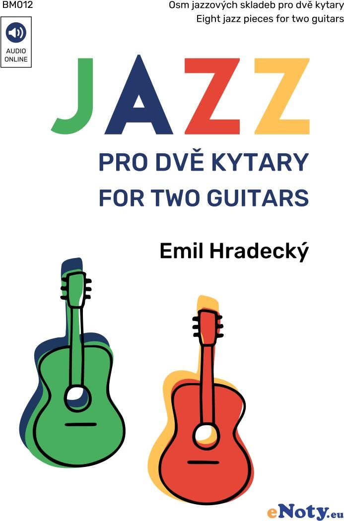 Jazz pro dvě kytary - Emil Hradecký + Audio Online