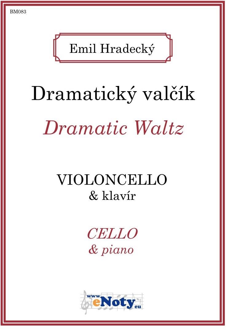 Hradecký Emil: Dramatický valčík / violoncello + klavír