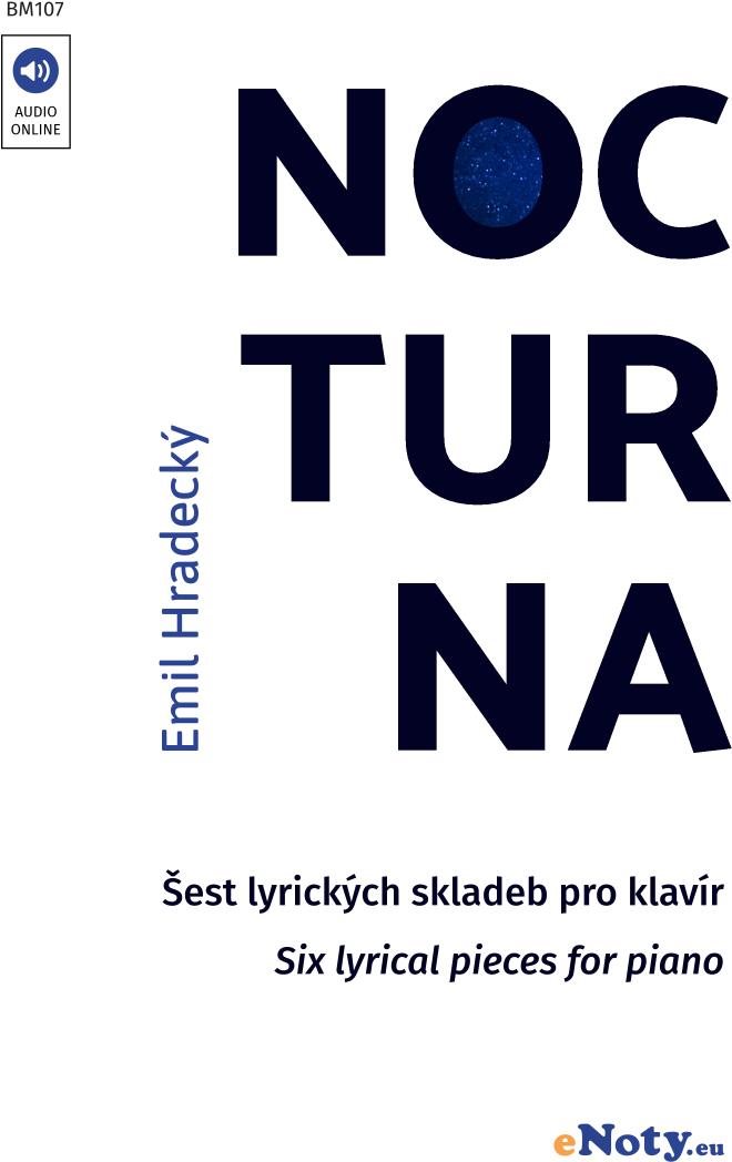 Emil Hradecký: Nocturna + Audio Online / šest lyrických skladeb pro klavír