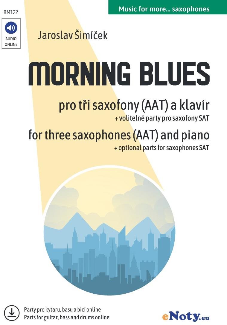Morning Blues + Audio Online / tři saxofony a klavír