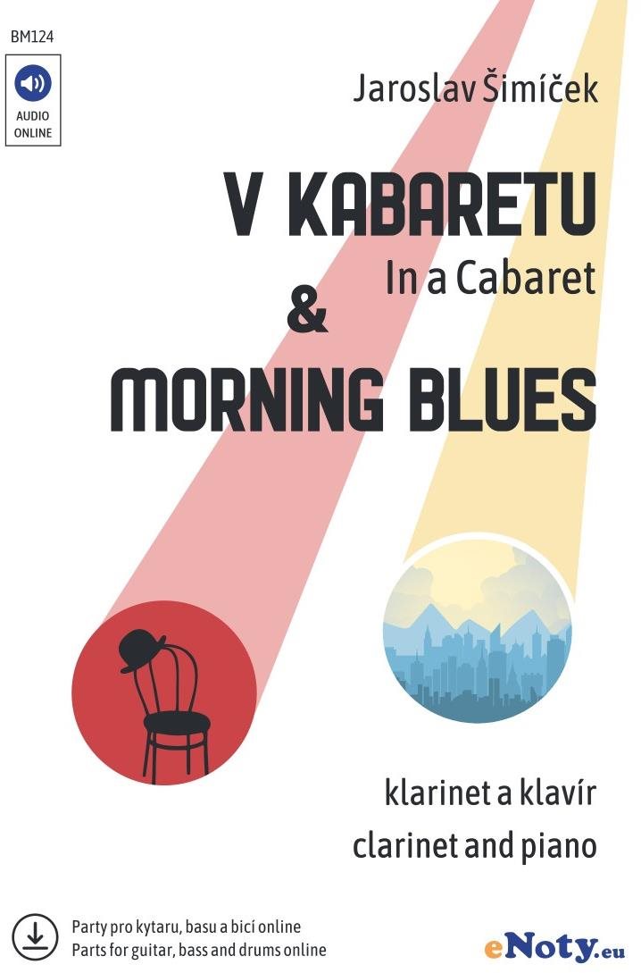 V kabaretu & Morning Blues + Audio Online / klarinet a klavír (online party pro kytaru, basu a bicí)