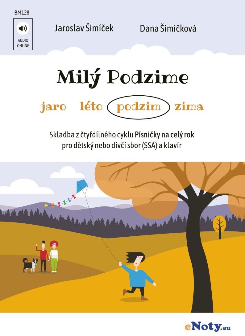 Milý Podzime  a klavír