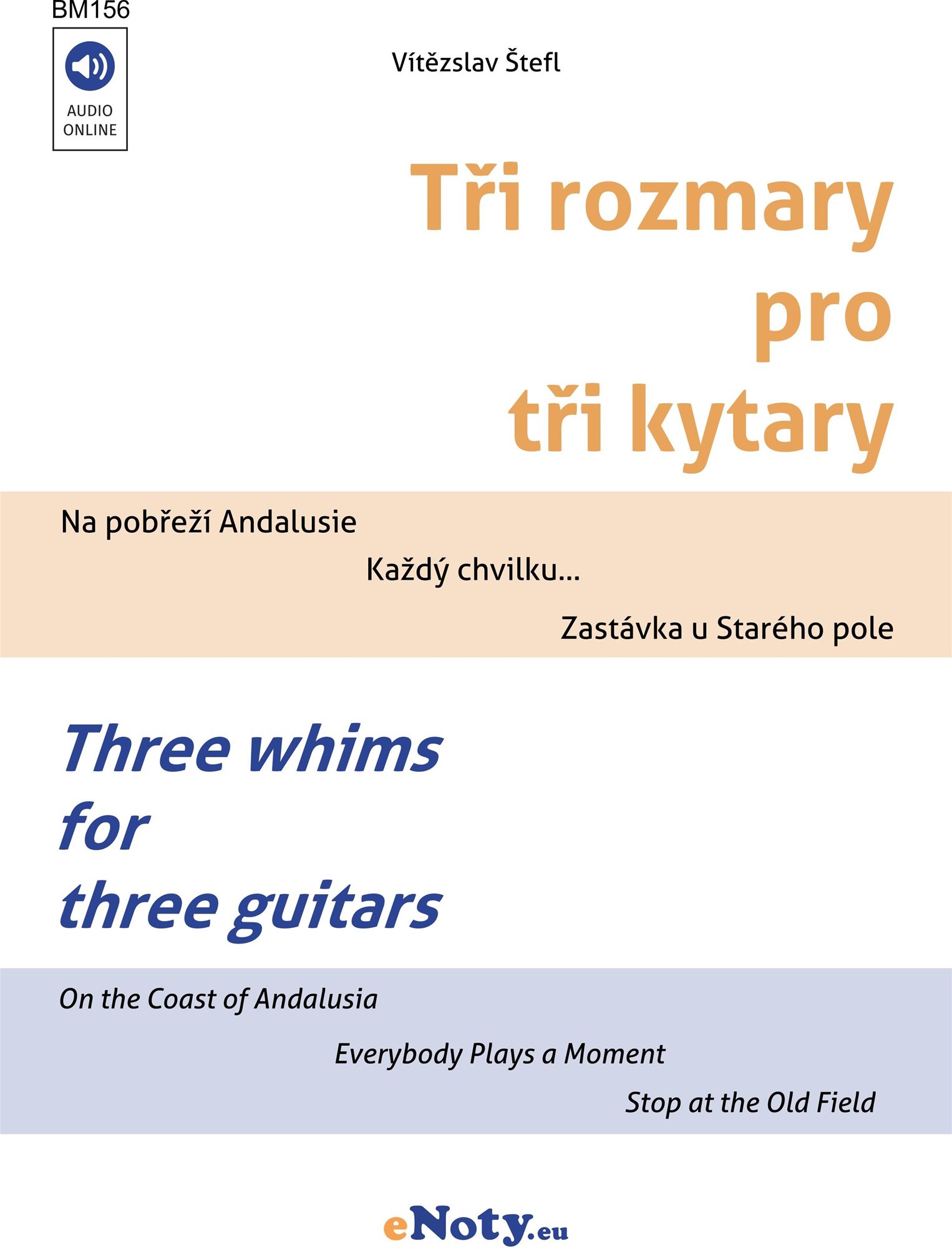 Štefl: Tři rozmary pro tři kytary