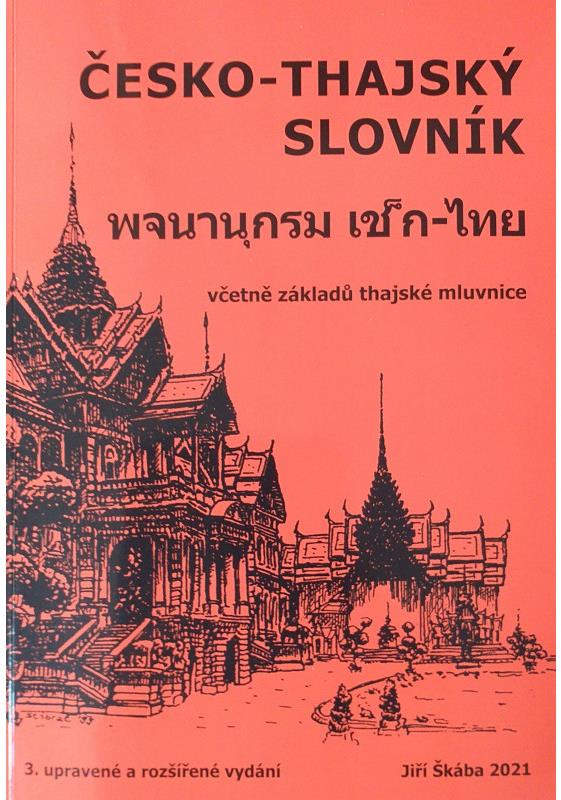 Česko - Thajský slovník 2021 (Jiří Škába)