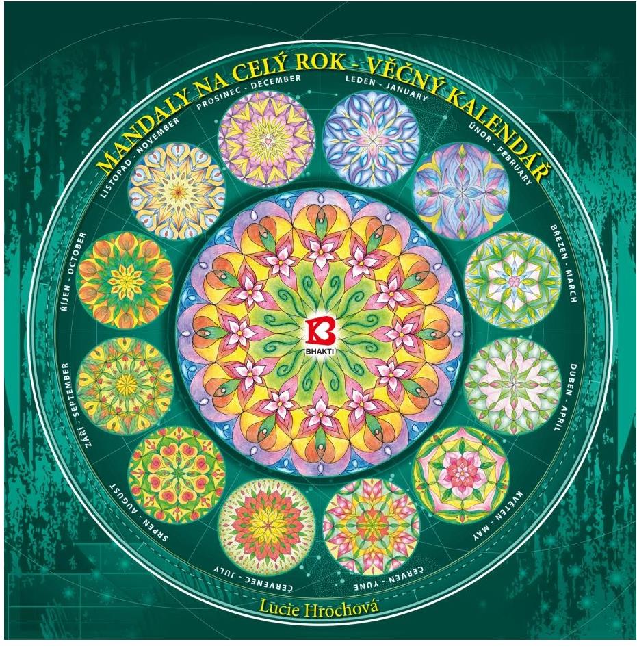 Bhakti Mandaly na celý rok, věčný, nástěnný kalendář Lucie Hrochová
