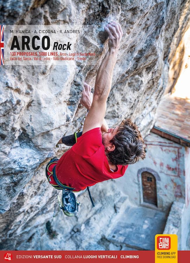 Lezecký průvodce Arco Rock - anglická verze