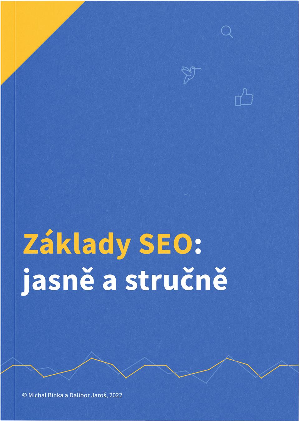 Základy SEO: Jasně a stručně