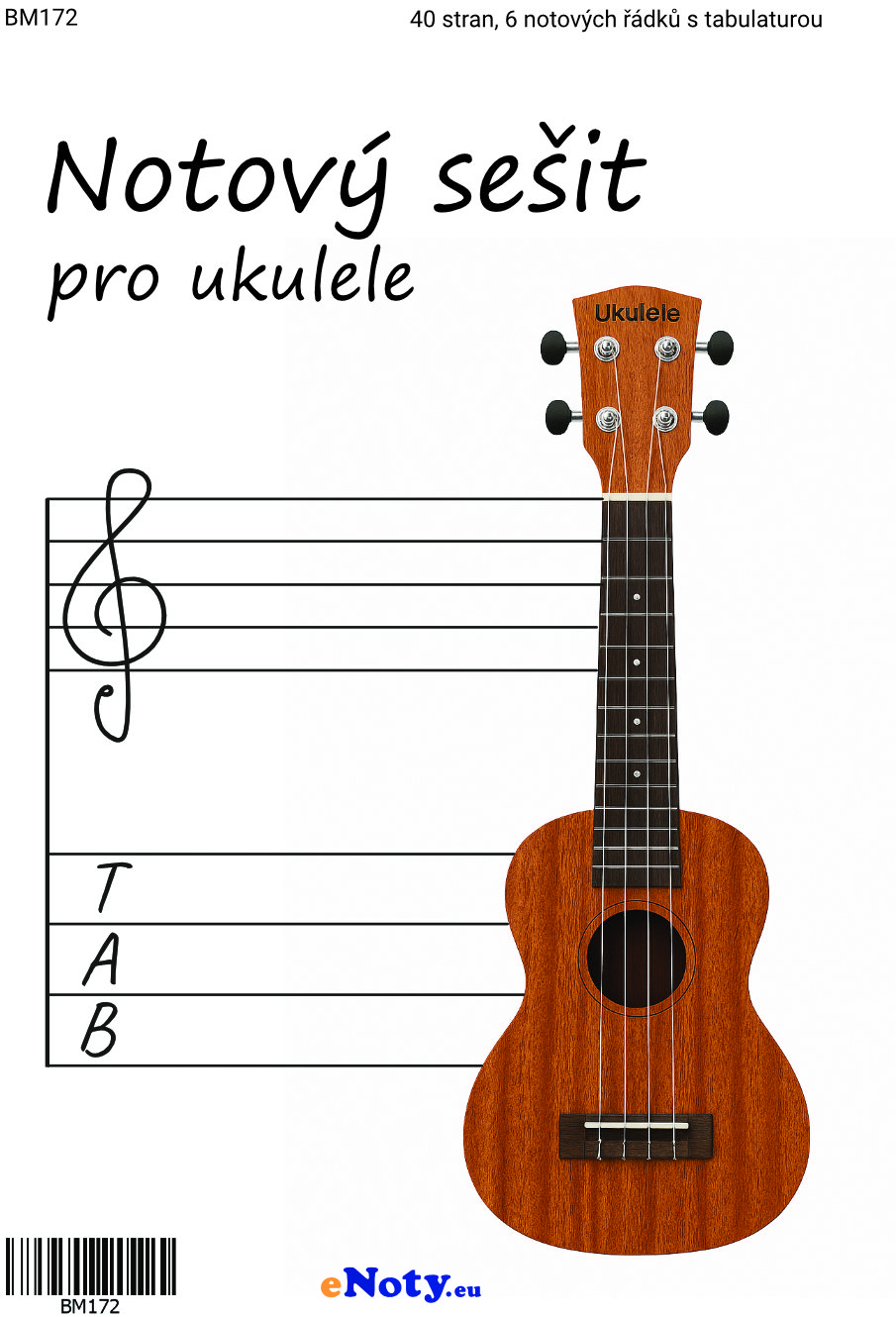 Notový sešit pro ukulele A4 - 40 stran, 6 notových řádků s tabulaturou