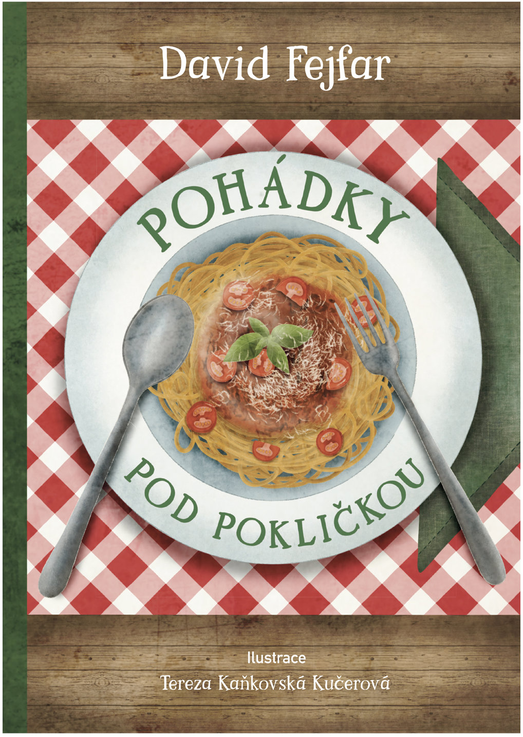 Knihy Radosti Pohádky pod pokličkou