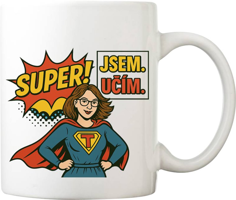 Coolkousky Hrnek porcelánový s potiskem pro učitele/ku- Super