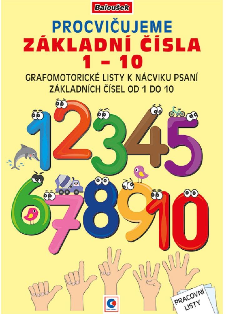 Pracovní listy A4 od Balouška tisku - procvičování čísel 1-10 pro děti.