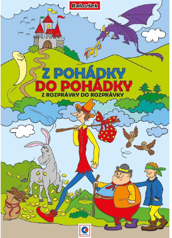 BALOUŠEK TISK Omalovánka A4 - Z Pohádky do pohádky