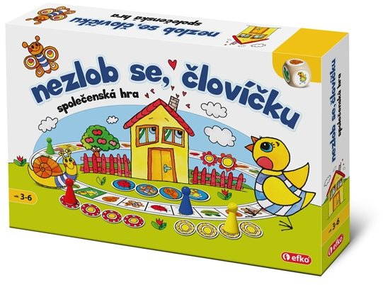 Nezlob se, človíčku!