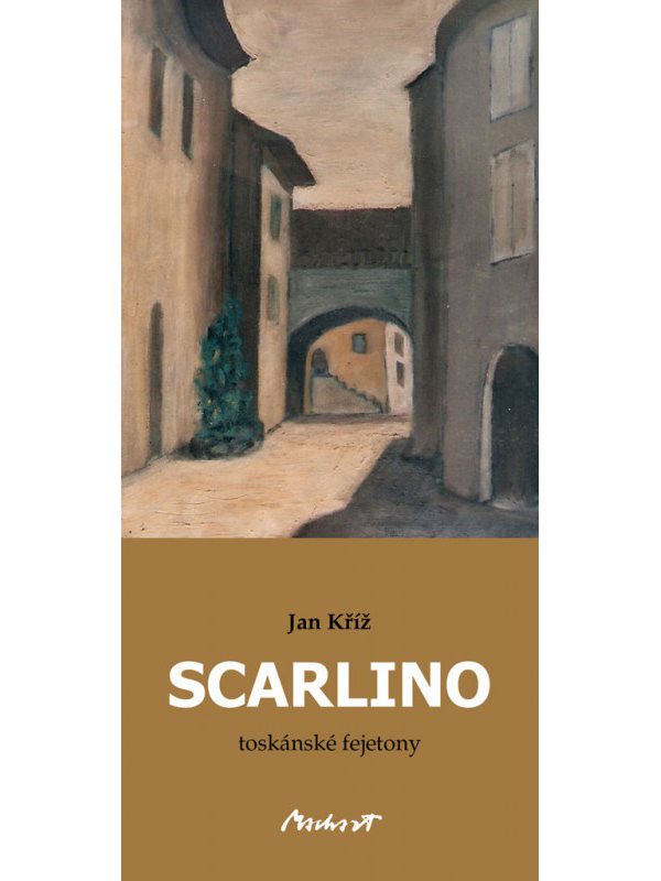 Scarlino - toskánské fejetony