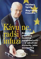 Kávu ne, radši infuzi