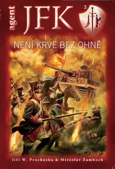 JFK 002 Není krve bez ohně