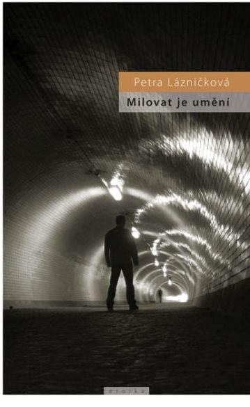 Milovat je umění