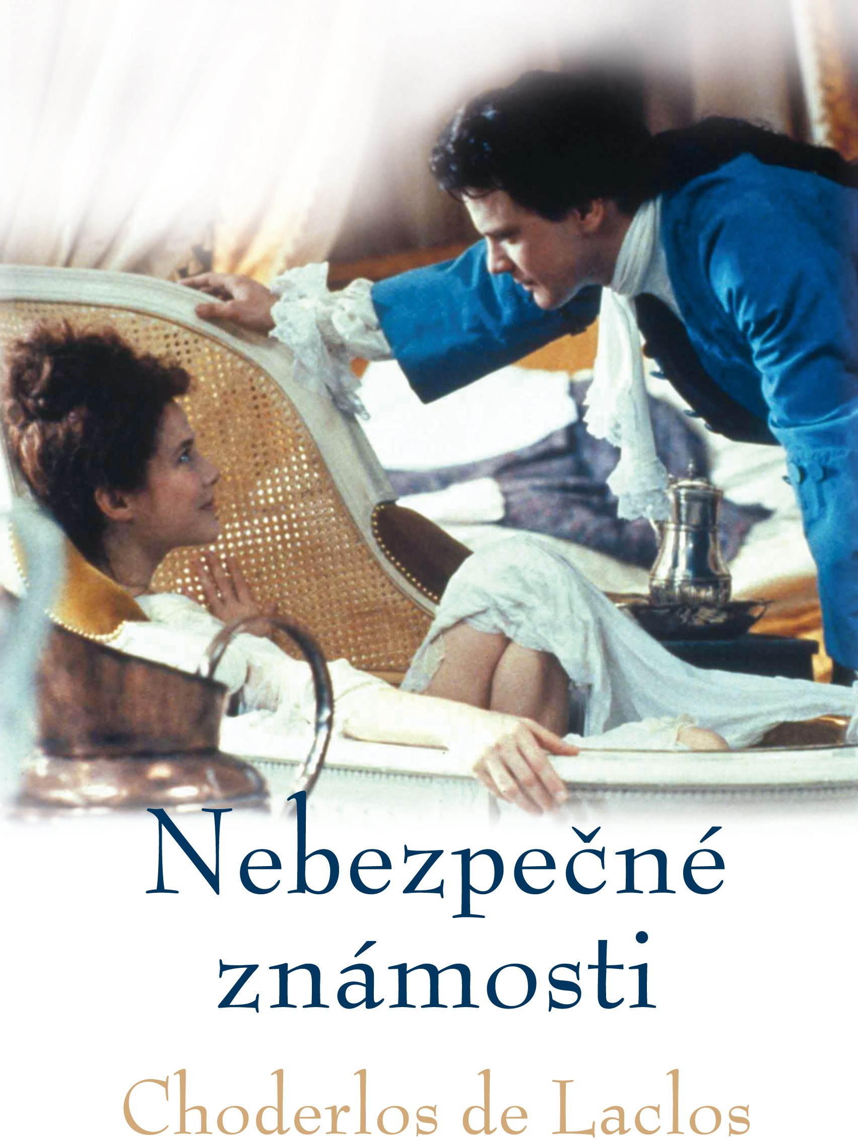 Nebezpečné známosti