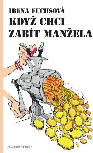 Když chci zabít manžela