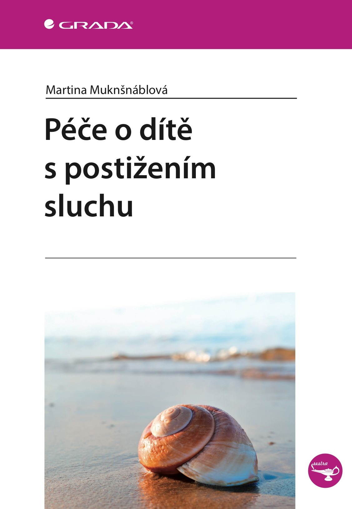 Péče o dítě s postižením sluchu