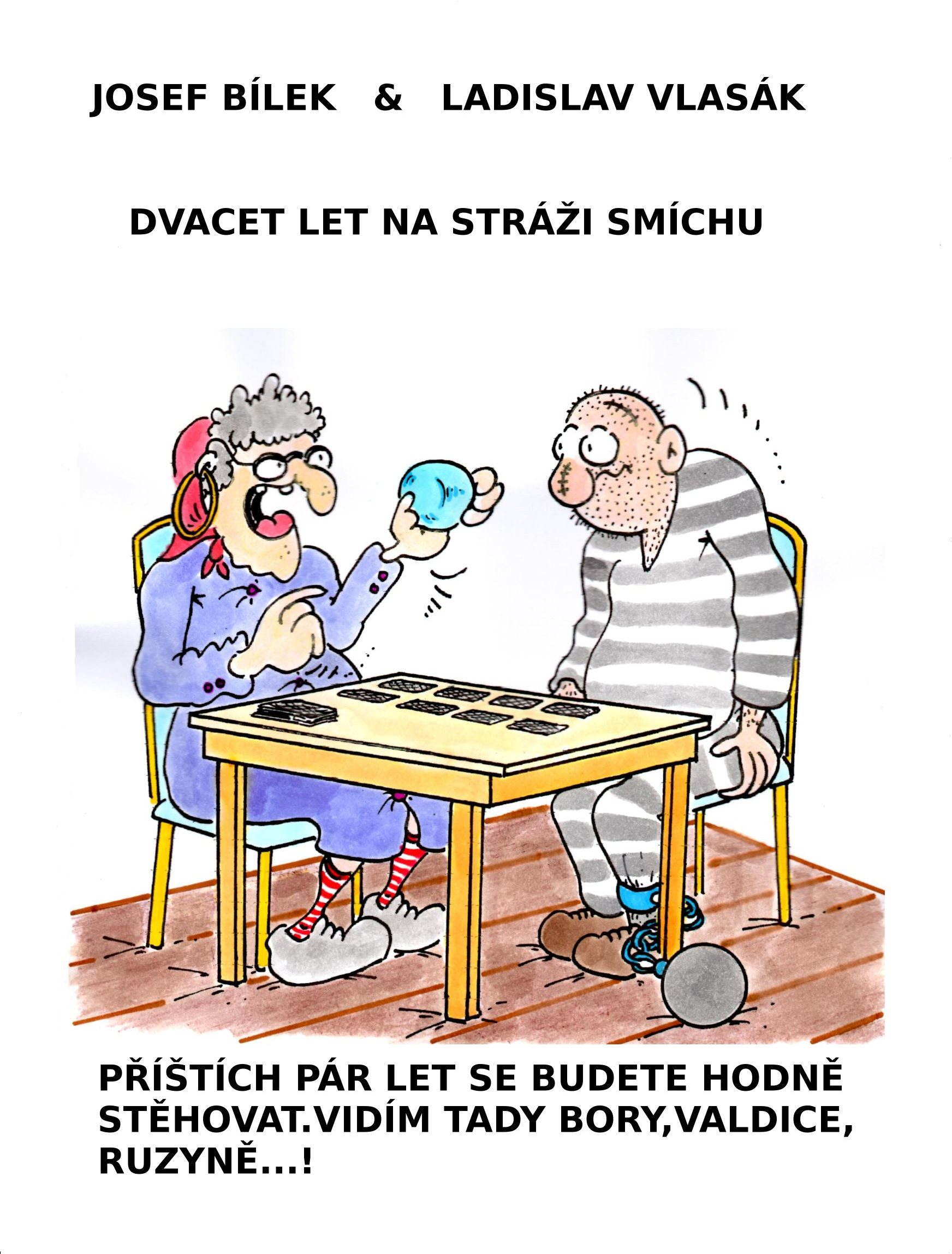 Dvacet let na stráži smíchu