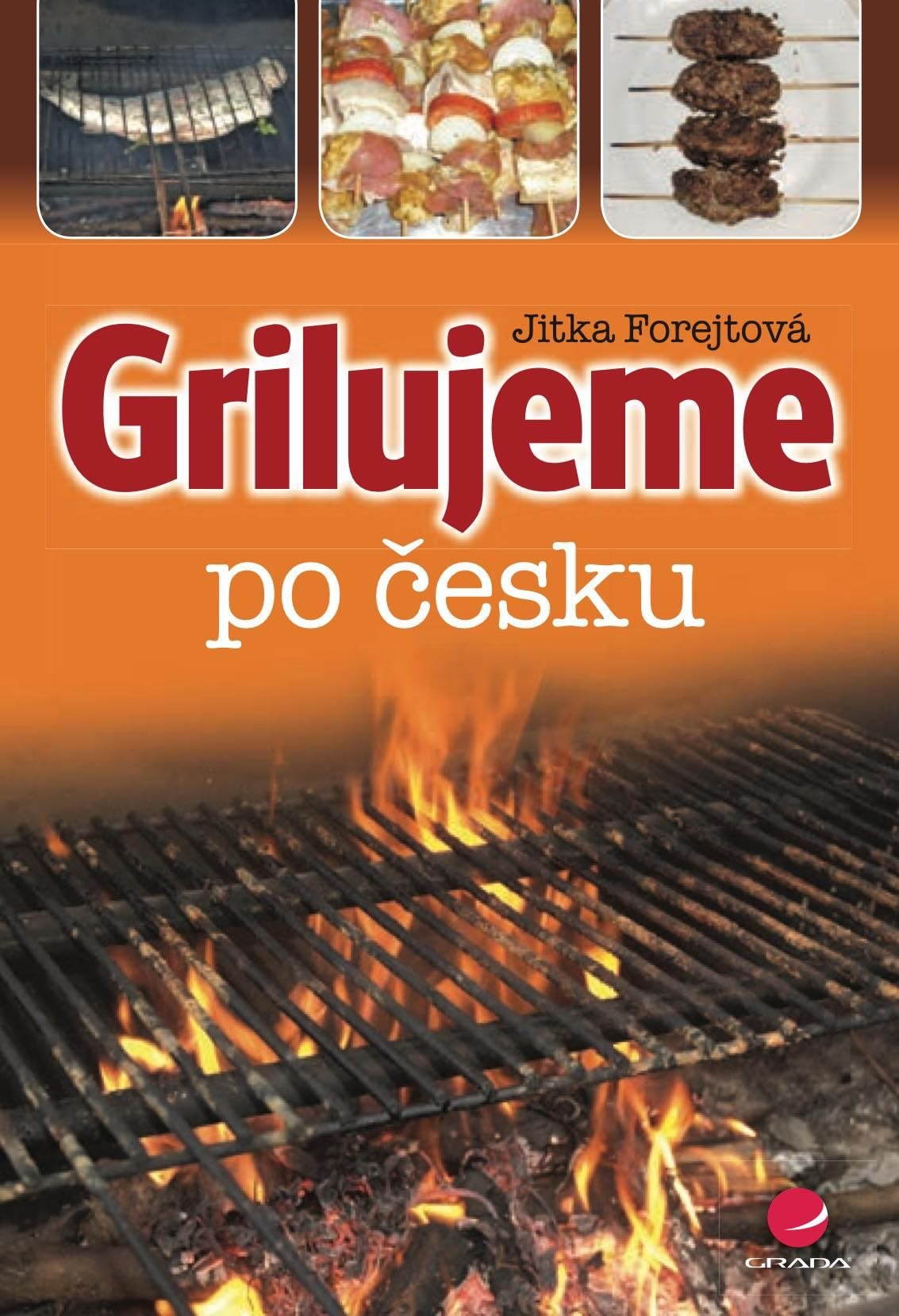 Grilujeme po česku