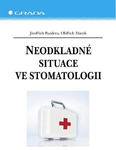 Neodkladné situace ve stomatologii