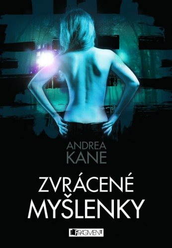 Andrea Kane – Zvrácené myšlenky