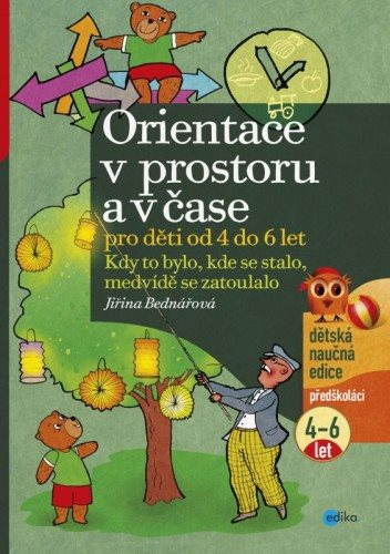 Orientace v prostoru a v čase pro děti od 4 do 6 let