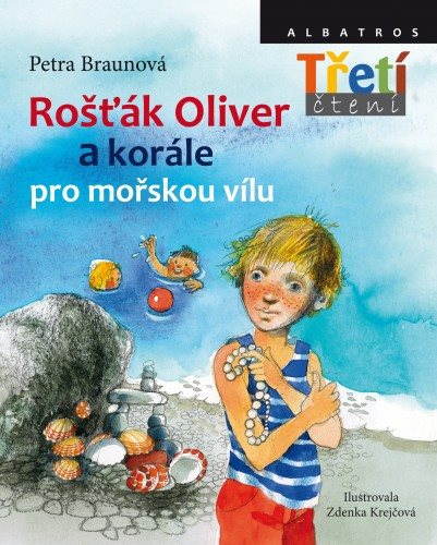 Rošťák Oliver a korále pro mořskou vílu