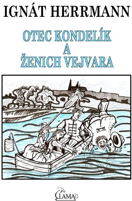 Otec Kondelík a ženich Vejvara