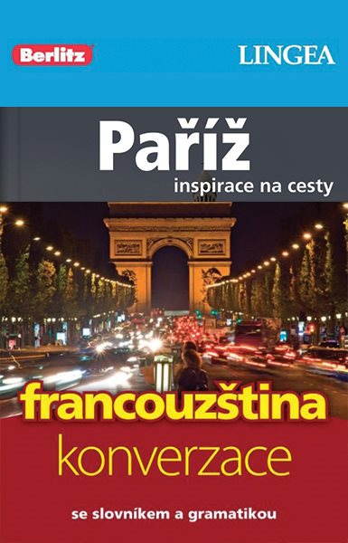 Paříž + česko-francouzská konverzace za výhodnou cenu