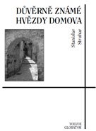 Důvěrně známé hvězdy domova