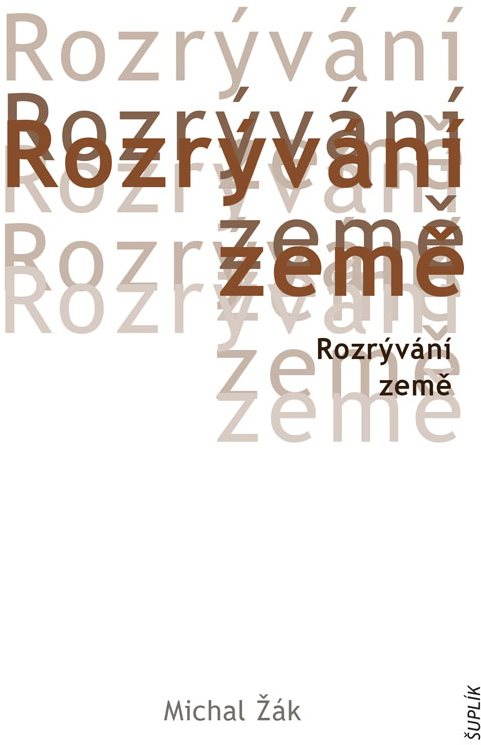Rozrývání země