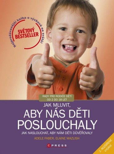 Jak mluvit, aby nás děti poslouchaly, 2.