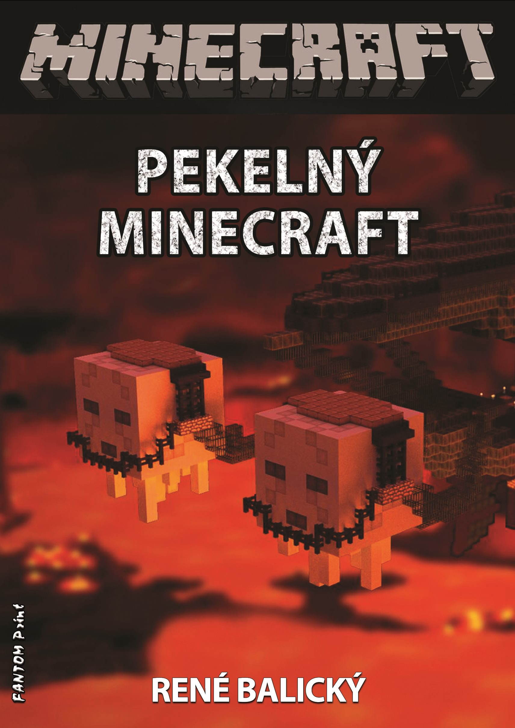 Pekelný Minecraft